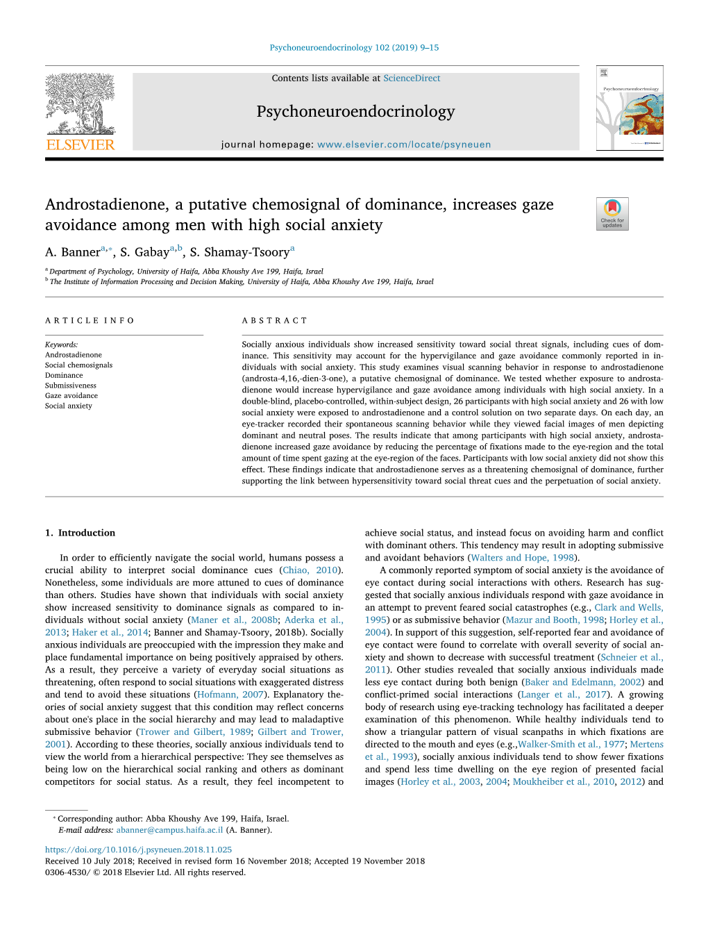 Androstadienone, a Putative Chemosignal of Dominance, Increases Gaze Avoidance Among Men with High Social Anxiety T ⁎ A