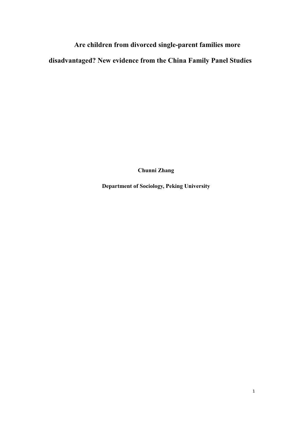 Are Children from Divorced Single-Parent Families More Disadvantaged? New Evidence from the China Family Panel Studies