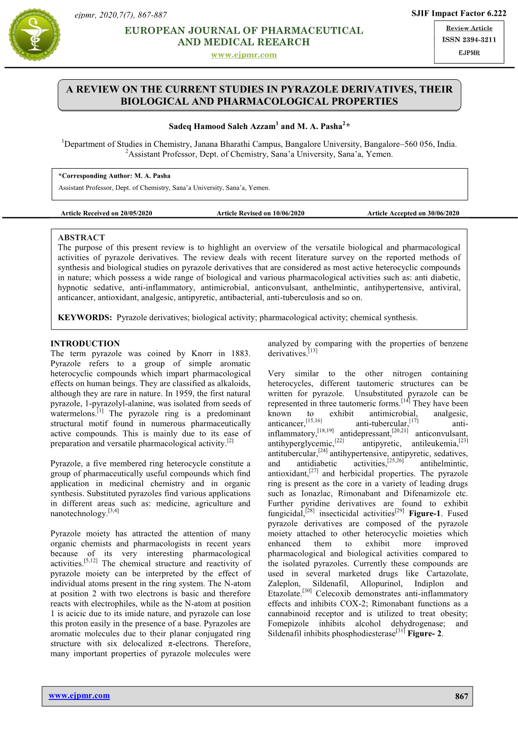 A Review on the Current Studies in Pyrazole Derivatives, Their Biological and Pharmacological Properties