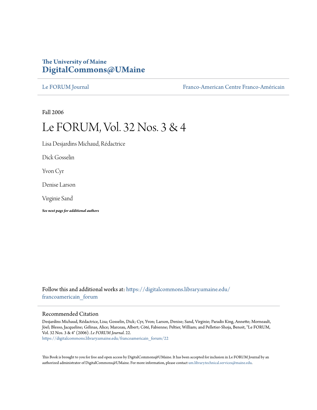Le FORUM, Vol. 32 Nos. 3 & 4