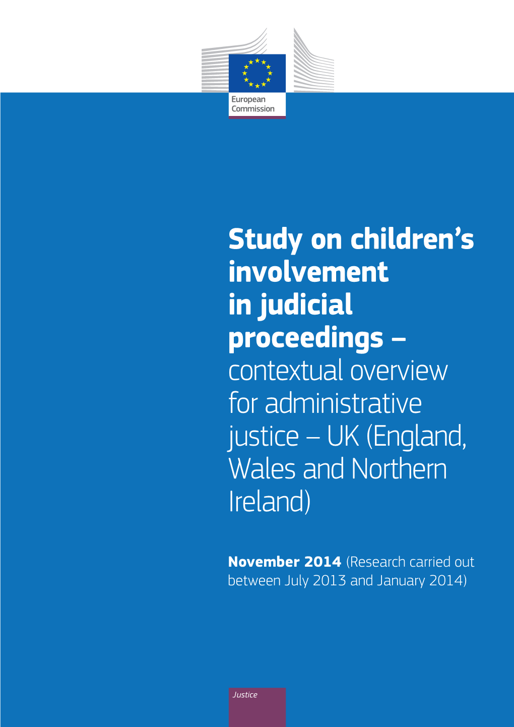 Study on Children's Involvement in Judicial Proceedings – Contextual