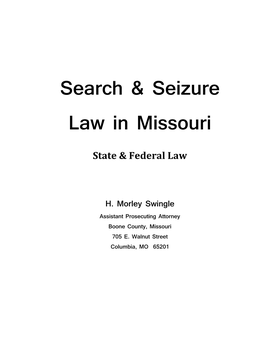Search & Seizure Law in Missouri