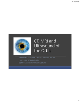CT, MRI and Ultrasound of the Orbit
