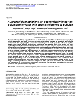 Aureobasidium Pullulans , an Economically Important Polymorphic Yeast with Special Reference to Pullulan