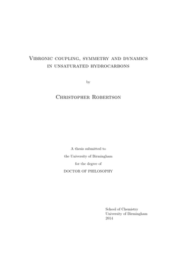 Vibronic Coupling, Symmetry and Dynamics in Unsaturated Hydrocarbons