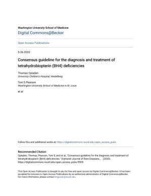 Consensus Guideline for the Diagnosis and Treatment of Tetrahydrobiopterin (BH4) Deficiencies