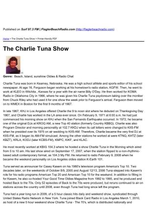 The Charlie Tuna Show > Printer-Friendly PDF