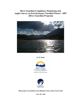 River Guardian Compliance Monitoring and Angler Survey on East Kootenay Classified Waters - 2007 (River Guardian Program)