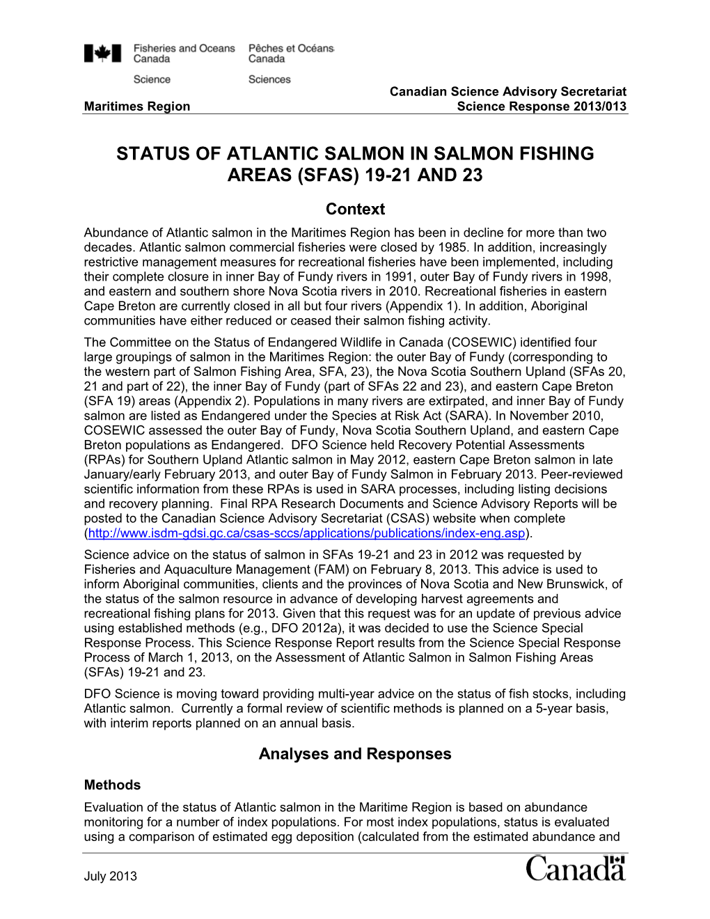 Status of Atlantic Salmon in Salmon Fishing Areas