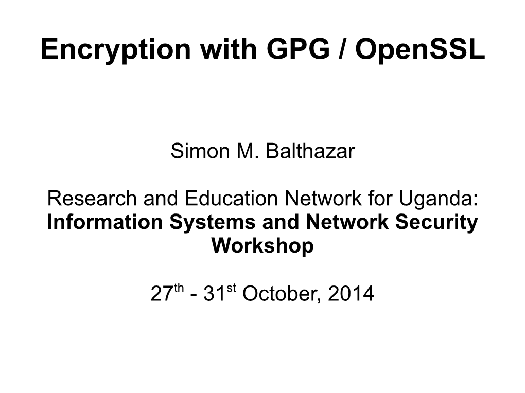 Encryption with GPG / Openssl