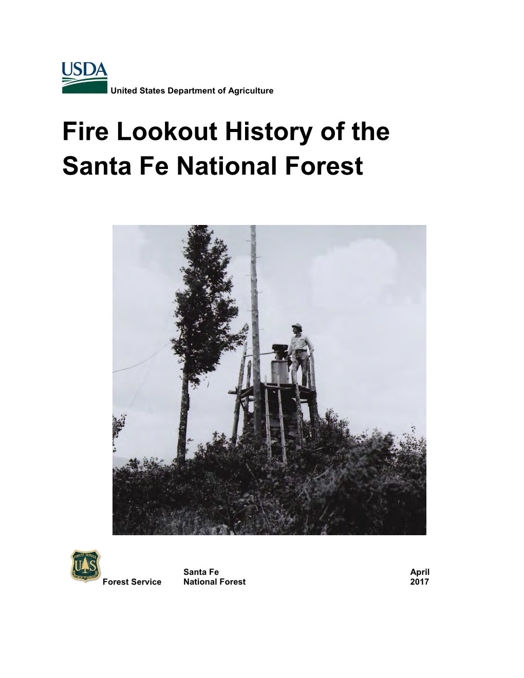 Fire Lookout History of the Santa Fe National Forest