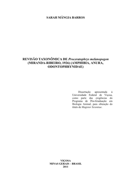 REVISÃO TAXONÔMICA DE Proceratophrys Melanopogon (MIRANDA-RIBEIRO, 1926) (AMPHIBIA, ANURA, ODONTOPHRYNIDAE)