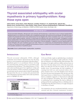 Thyroid Associated Orbitopathy with Ocular Myasthenia in Primary Hypothyroidism: Keep Those Eyes Open