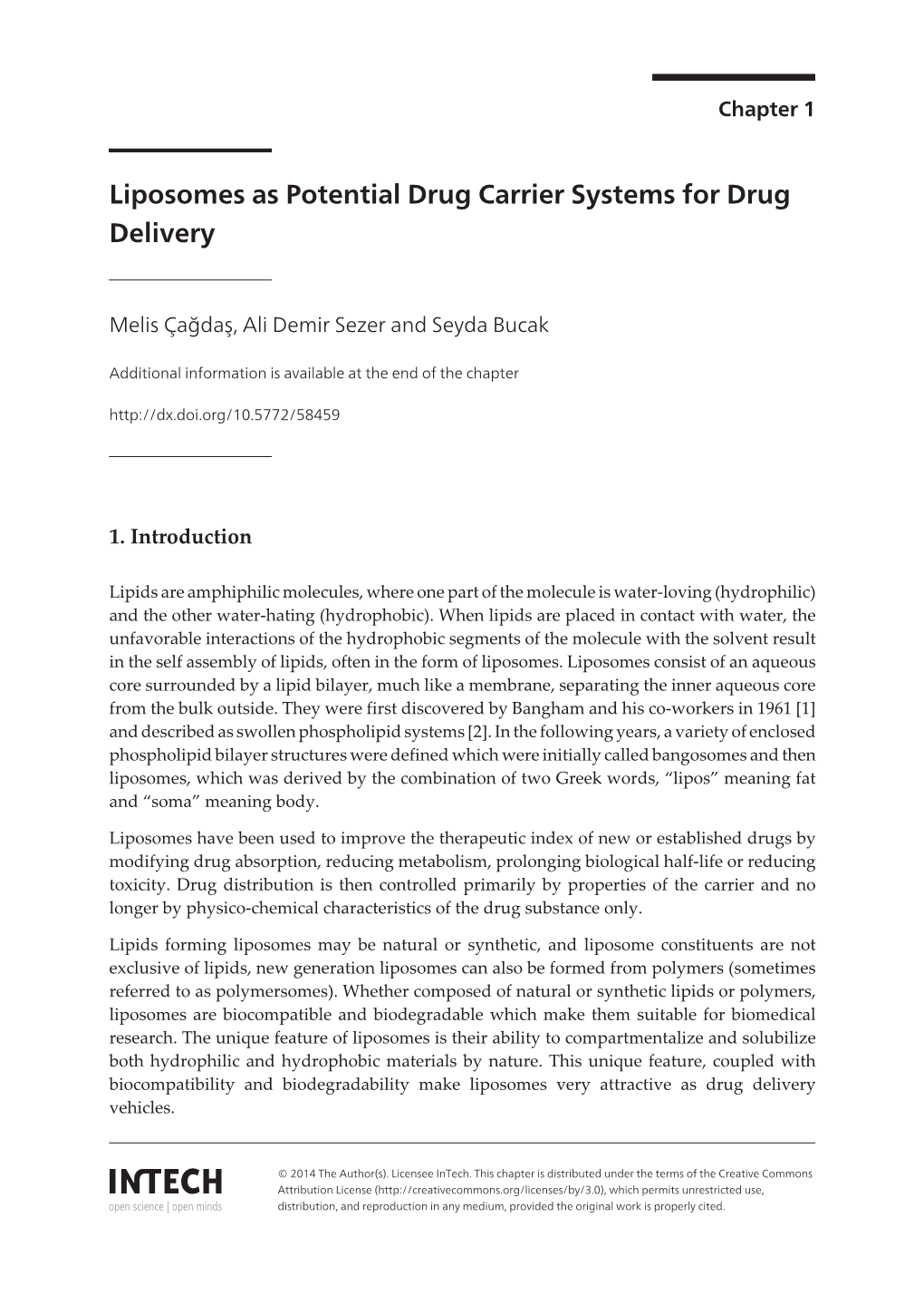Liposomes As Potential Drug Carrier Systems for Drug Delivery
