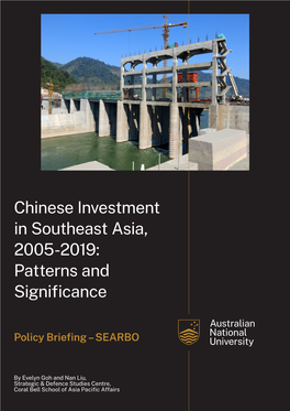 Chinese Investment in Southeast Asia, 2005-2019: Patterns and Significance