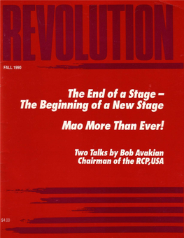 The End of a Stage—The Beginning of a New Stage, Mao More Than Ever!