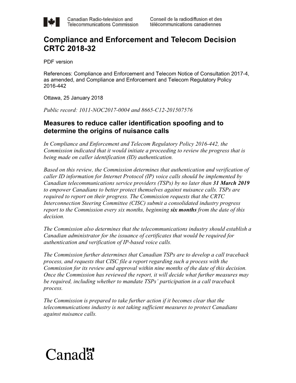 Measures to Reduce Caller Identification Spoofing and to Determine the Origins of Nuisance Calls