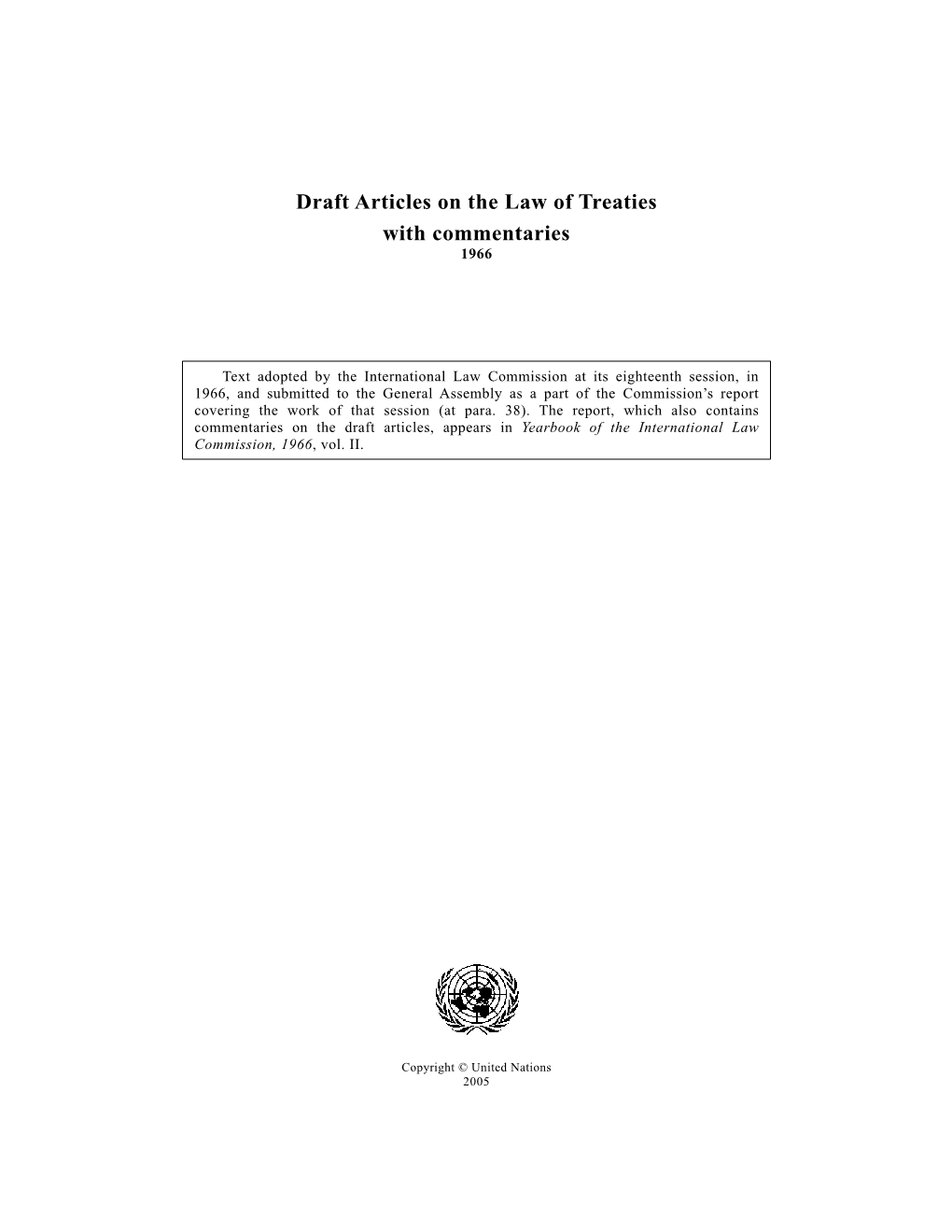 Draft Articles on the Law of Treaties with Commentaries, 1966