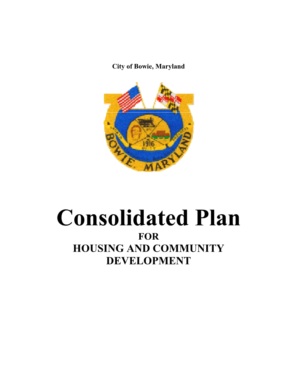 Consolidated Plan for HOUSING and COMMUNITY DEVELOPMENT