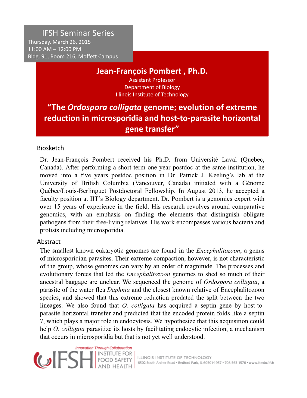 The Ordospora Colligata Genome; Evolution of Extreme Reduction in Microsporidia and Host‐To‐Parasite Horizontal Gene Transfer”