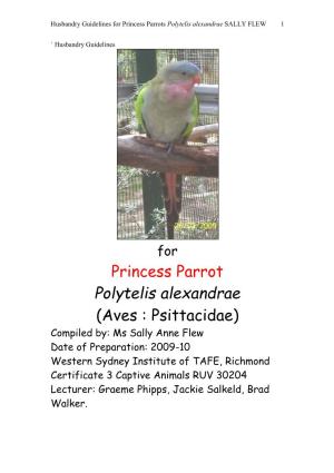 Princess Parrots Polytelis Alexandrae SALLY FLEW 1