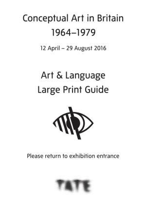 Conceptual Art in Britain 1964–1979 Art & Language Large Print Guide