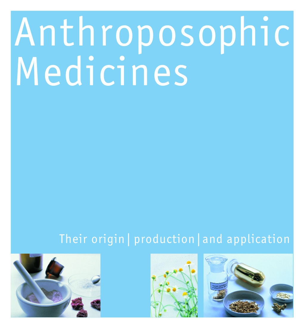 Anthroposophic Medicines