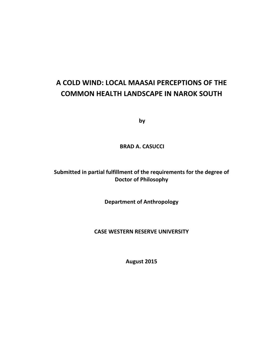 Local Maasai Perceptions of the Common Health Landscape in Narok South