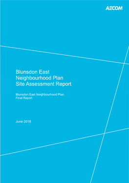 Blunsdon East Neighbourhood Plan Site Assessment Report