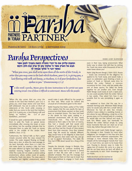 Parsha Perspectives RABBI LEIBY BURNHAM Even in Their New, Taxing Environment