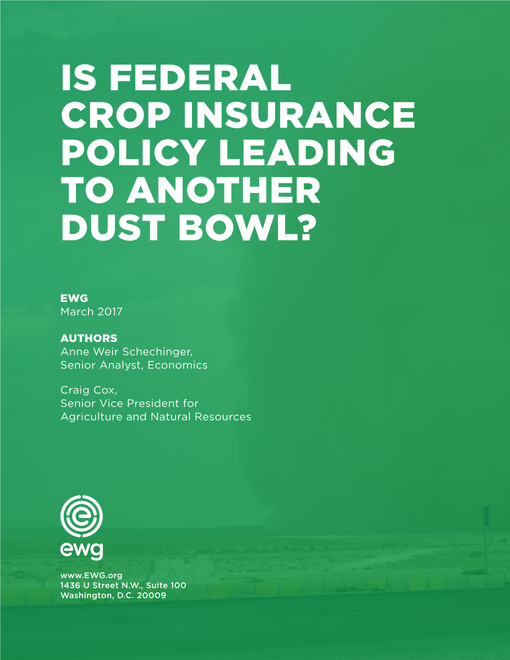 Is Federal Crop Insurance Policy Leading to Another Dust Bowl?