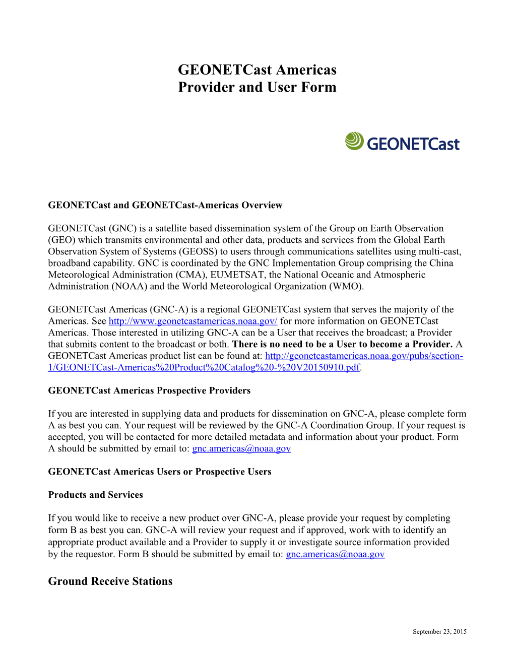 Geonetcast and Geonetcast-Americas Overview