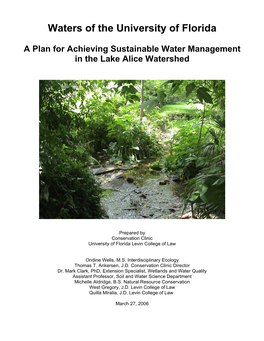 A Plan for Achieving Sustainable Water Management in the Lake Alice Watershed