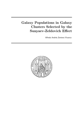 Galaxy Populations in Galaxy Clusters Selected by the Sunyaev-Zeldovich Eﬀect