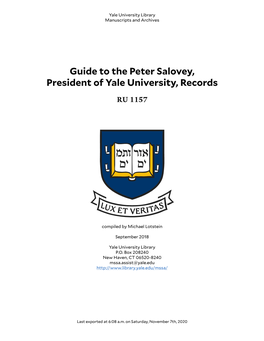Guide to the Peter Salovey, President of Yale University, Records