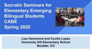 Socratic Seminars for Elementary Emerging Bilingual Students CABE Spring 2020