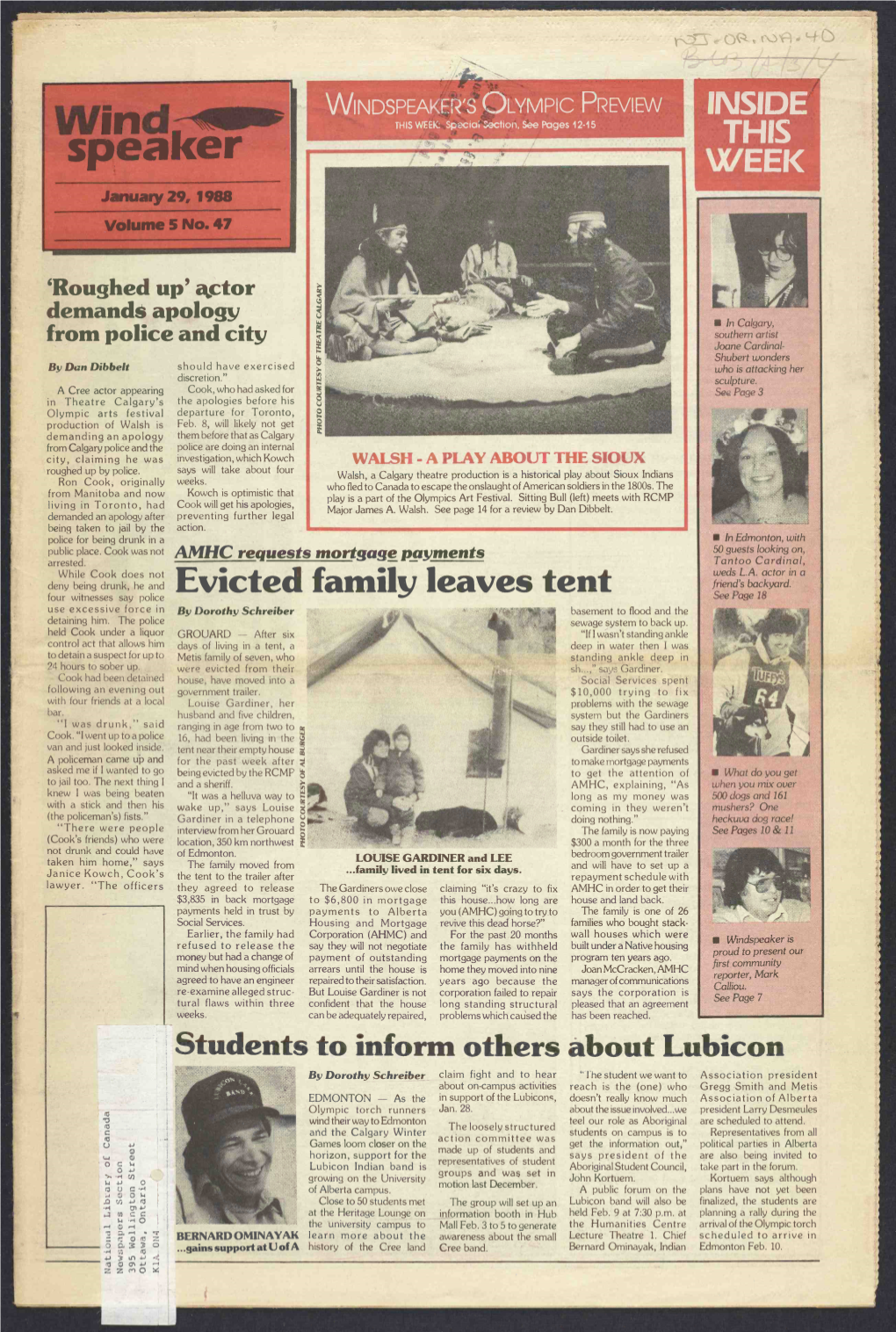 Evicted Family Leaves Tent See Page 18 Four Witnesses Say Police Use Excessive Force in by Dorothy Schreiber Basement to Flood and the Detaining Him