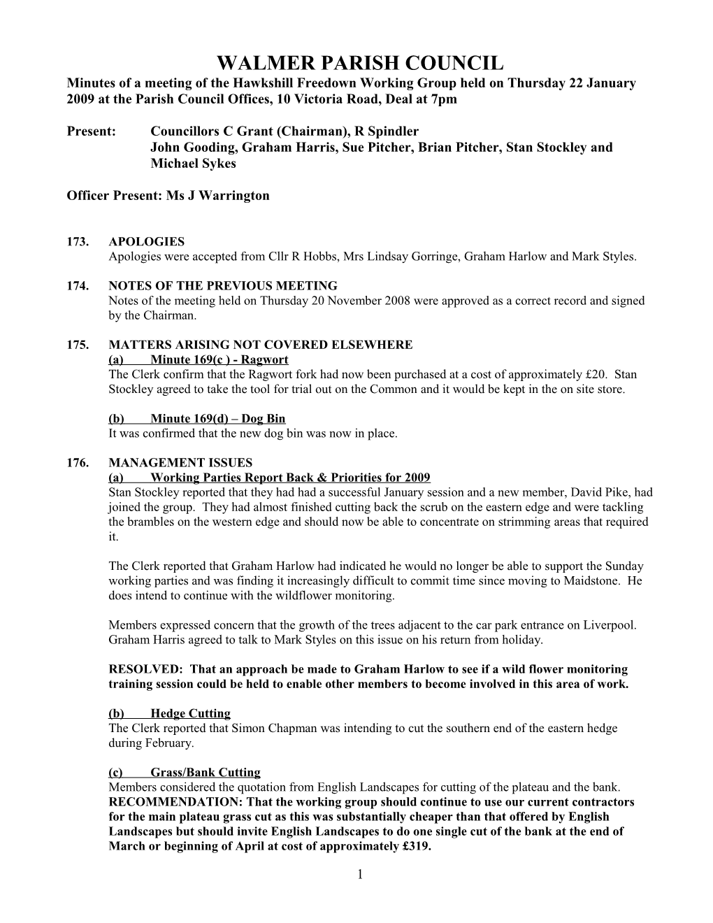 Notes of a Meeting of the Hawkshill Freedown Working Group Held on Thursday 31St August