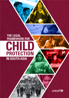 The Legal Framework for Child Protection in South Asia