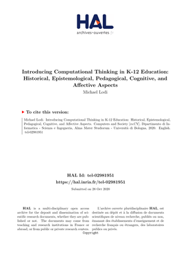 Introducing Computational Thinking in K-12 Education: Historical, Epistemological, Pedagogical, Cognitive, and Affective Aspects Michael Lodi