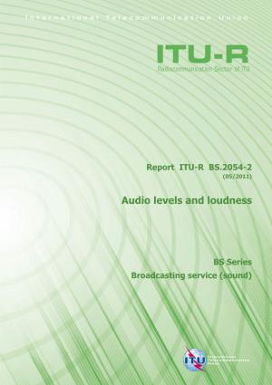 Audio Levels and Loudness