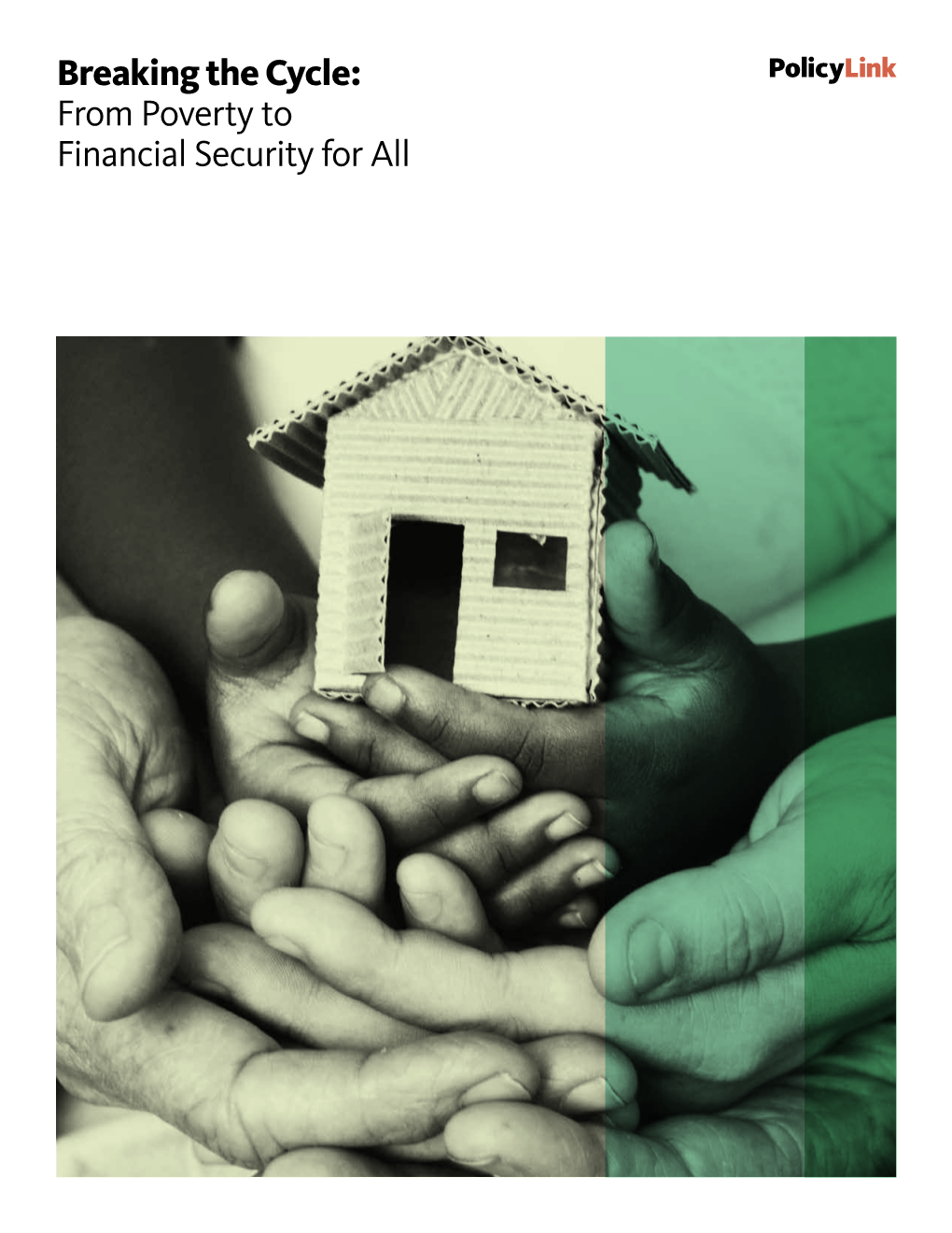 Breaking the Cycle: from Poverty to Financial Security For