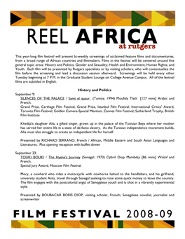 This Year-Long Film Festival Will Present Bi-Weekly Screenings of Acclaimed Feature Films and Documentaries, from a Broad Range of African Countries and Filmmakers