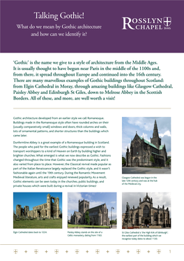 Talking Gothic! What Do We Mean by Gothic Architecture and How Can We Identify It?