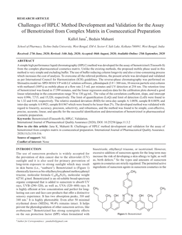 Challenges of HPLC Method Development and Validation for the Assay of Bemotrizinol from Complex Matrix in Cosmeceutical Preparation Kallol Jana*, Beduin Mahanti