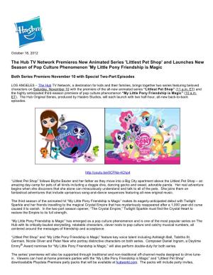 Littlest Pet Shop' and Launches New Season of Pop Culture Phenomenon 'My Little Pony Friendship Is Magic
