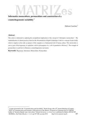 Informatics Monoculture, Permaculture and Construction of a Counterhegemonic Sociability 1