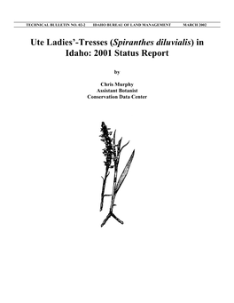Spiranthes Diluvialis) in Idaho: 2001 Status Report