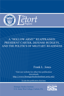 A "Hollow Army" Reappraised: President Carter, Defense Budgets