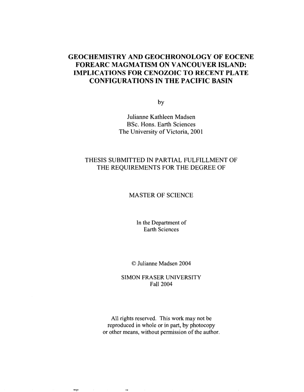 Geochemistry and Geochronology of Eocene Forearc Magmatism on Vancouver Island: Implications for Cenozoic to Recent Plate Configurations in the Pacific Basin